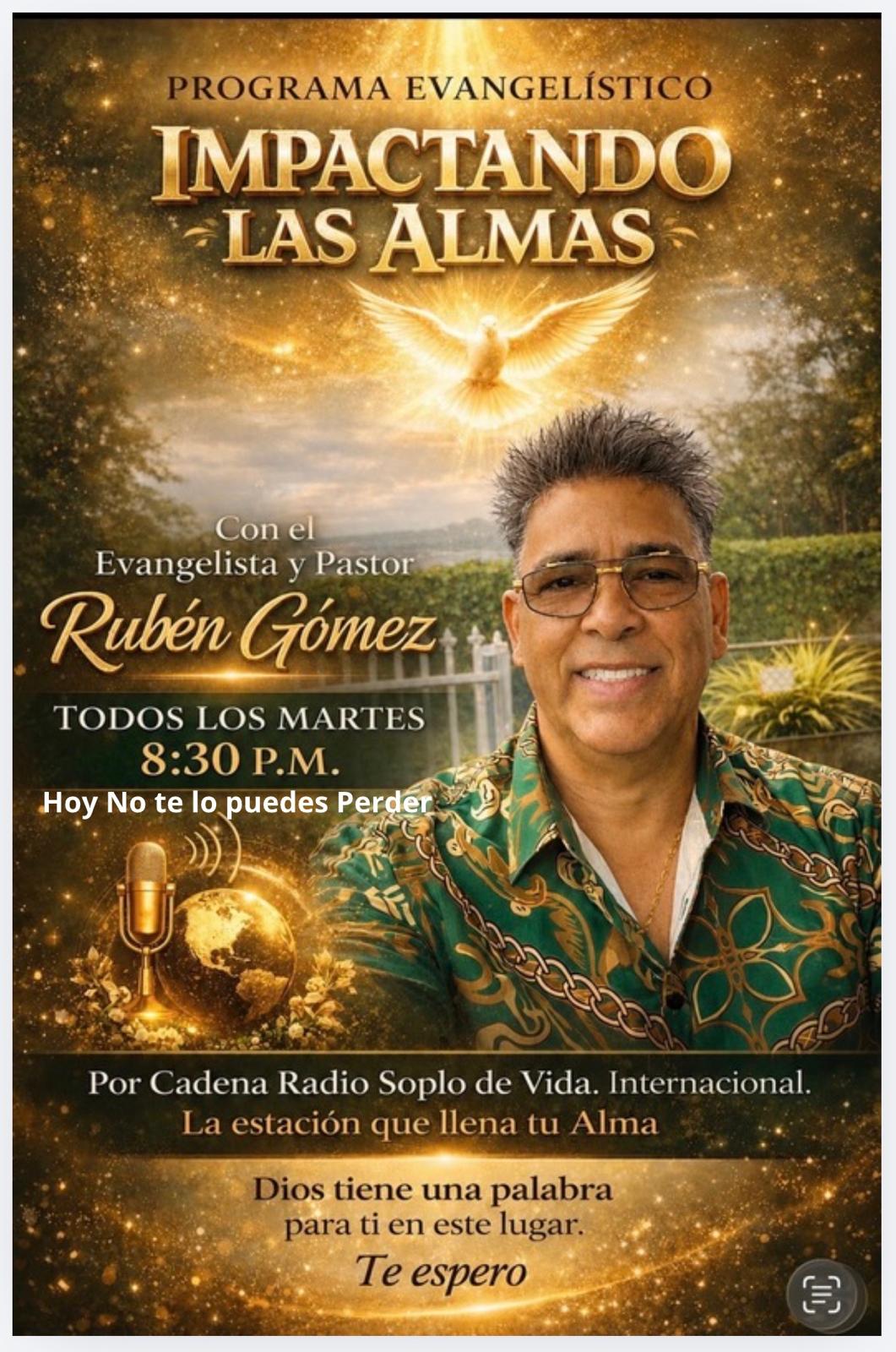 Impactando Las Almas con Rubén Gómez