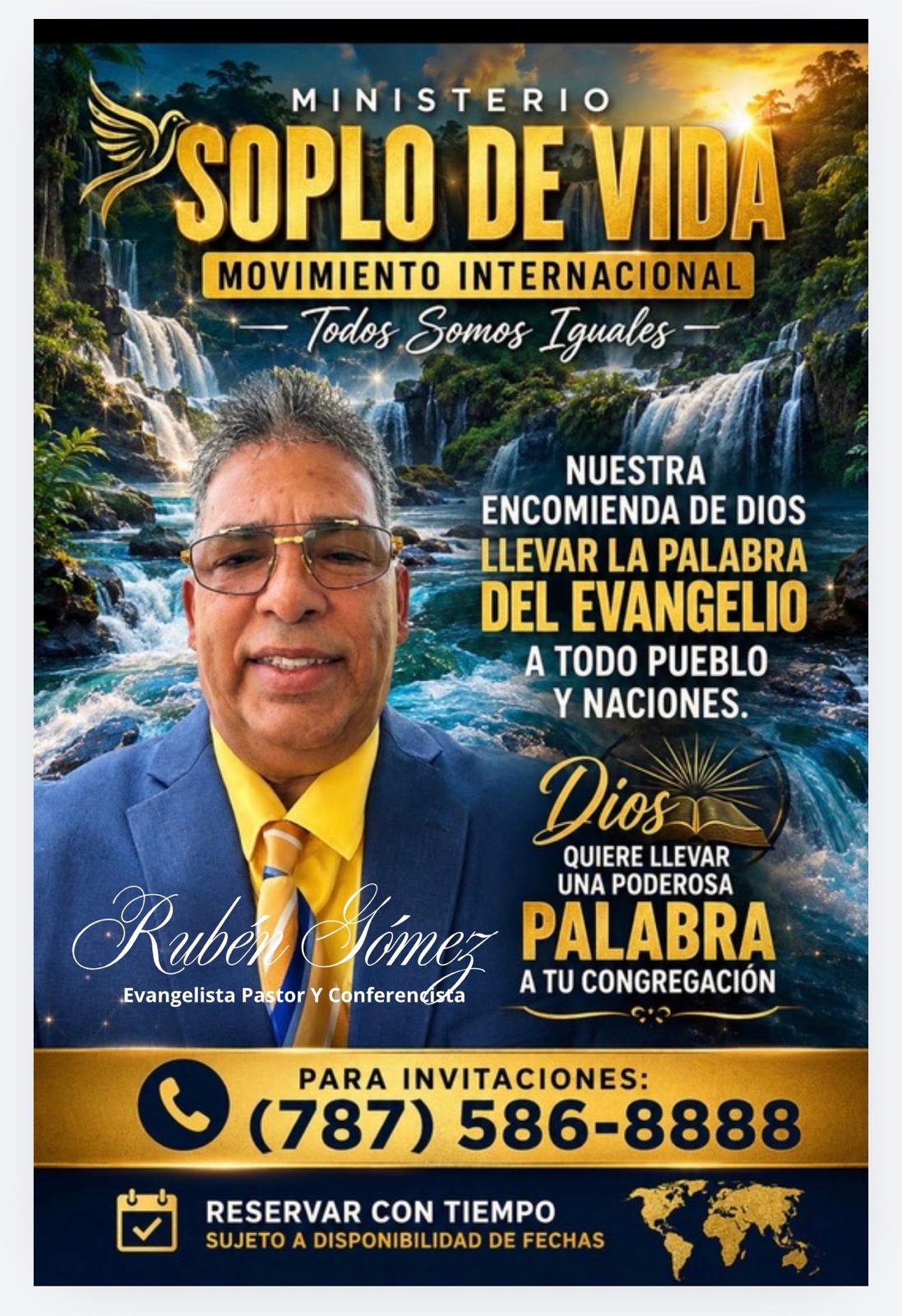 Ministerio Soplo de Vida con Rubén Gómez